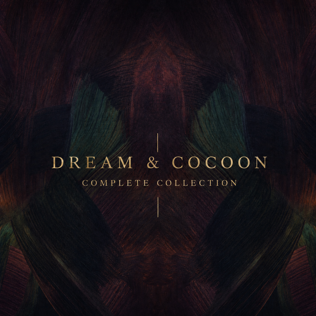 Dream & Cocoon Complete Collection